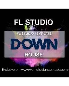 Down FL Studio Template