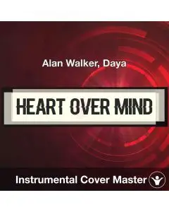 Heart over Mind - Alan Walker, Daya - Instrumental Cover