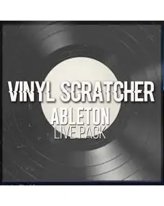 Vinyl Scratcher Ableton Live Pack
