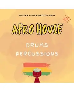 Afro House : Drums & Percussions