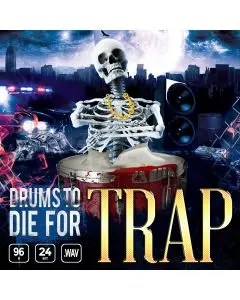 Drums To Die For Trap