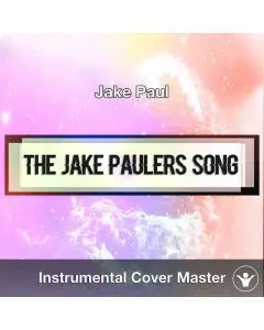 Jake Paul - The Jake Paulers Song (Instrumental Cover)