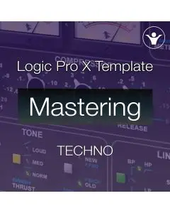 Mastering Techno Logic Pro X Template (EDM Sessions EP083)