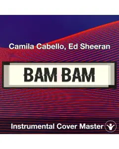 Bam Bam - Camila Cabello, Ed Sheeran - Instrumental Cover