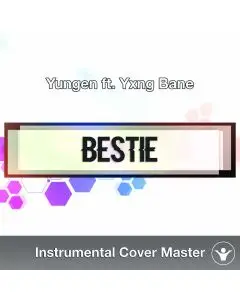 Yungen ft. Yxng Bane - Bestie (Instrumental Cover)