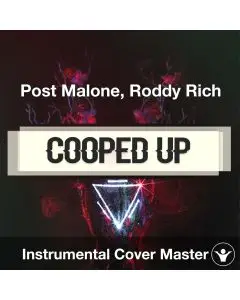 Cooped Up - Post Malone, Roddy Rich - Instrumental Cover