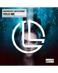 Christopher Tapia & Your Evil Boyfriend - Hold Me (Instrumental)