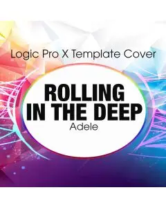 Rolling In The Deep (Adele Logic) Pro X Remake Template