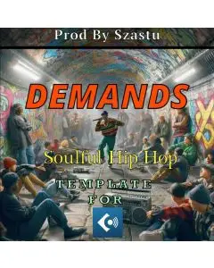 DEMANDS - Soulful Hip Hop Template