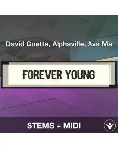 Forever Young - David Guetta, Alphaville, Ava Max - Stems+Midi