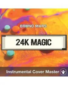 BRUNO MARS - 24K Magic (Instrumental Cover)