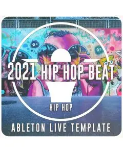 2021 Hip-Hop Beat Ableton  Template