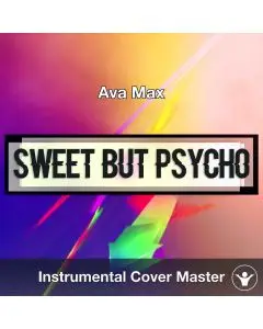 Ava Max - Sweet But Psycho (Instrumental Cover)