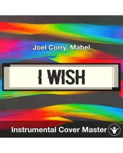 I Wish - Joel Corry, Mabel - Instrumental Cover