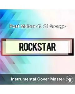 Post Malone ft. 21 Savage - Rockstar (Instrumental Cover)