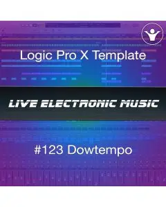 Downtempo Logic Pro X Template | Live Electronic Music #123
