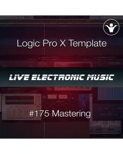 Logic Pro X Mastering Template (WAVES)| Live Electronic Music #175