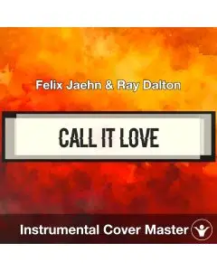 Call It Love - Felix Jaehn - Instrumental Cover