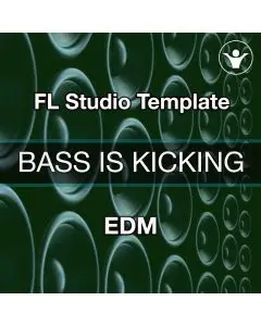 Bass Is Kicking FL Studio