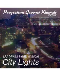 Dj Mikas  Ft Marcie - City Lights (Big Room Mix)