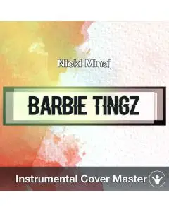 Nicki Minaj - Barbie Tingz (Instrumental Cover)