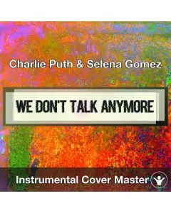 Charlie Puth & Selena Gomez - We Don't Talk Anymore (Instrumental Cove