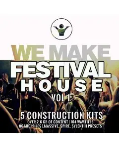 We Make Festival House Vol 1