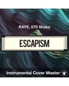 Escapism - RAYE, 070 Shake - Instrumental Cover