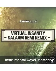 Jamiroquai - Virtual Insanity (Salaam Remi Remix) (Instrumental Cover
