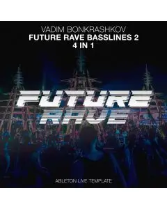 'Future Rave Basslines 2' 4 in 1 (Morten & David Guetta Style)