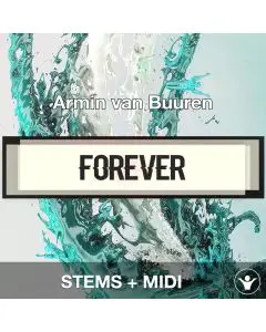 Forever - Armin van Buuren - STEMS + MIDI