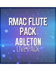 ADM RMac Flute Pack Ableton Live Pack