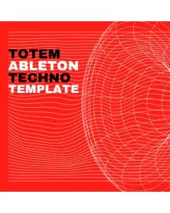 Totem Techno Ableton Live Template