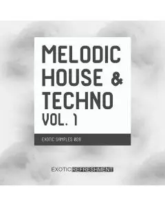 Melodic House & Techno vol. 1
