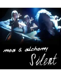 Alchemy Featuring Mea - Silent (Mikas remix)