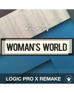 WOMAN'S WORLD - Katy Perry - Logic Pro Remake