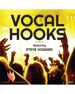 Vocal Hooks Featuring Steve Howard