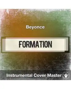 Beyonce - Formation (Instrumental Cover)