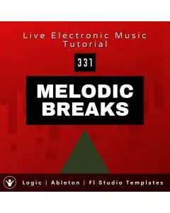 Melodic Breakbeat Template - Logic, Ableton, Fl Studio | Live Electronic Music Tutorial 331