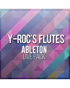 ADM Y-Roc's Flutes Ableton Live Pack