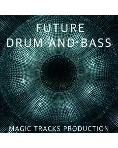 Future Drum and Bass (Ableton Live11 Template+Mastering) 