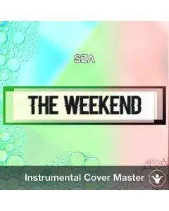 SZA - The Weekend (Instrumental Cover)