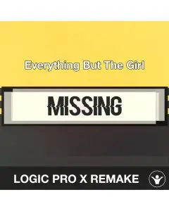 Missing - Everything But The Girl - Logic Pro Remake