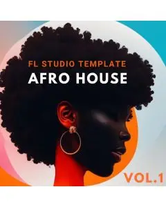 Afro House Vol.01 ( FL Studio Full Template )