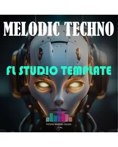 FL Studio Template - Melodic Techno (Anyma Style)