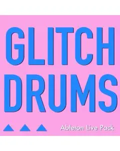 BF Glitch Drums Ableton Live Pack