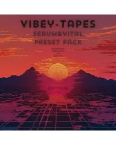 Vibey-Tapes Preset Pack