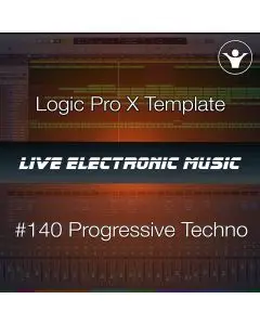Progressive Techno Logic Pro X Template | Live Electronic Music #140 