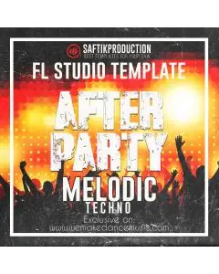 After Party - Melodic Techno FL Studio 20.0.5 Template (in style of Artbat)