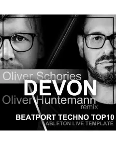 Oliver Schories - Devon (Oliver Huntemann Remix) Ableton 11 Template